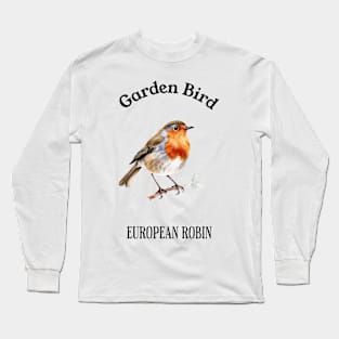 Garden Bird European Robin Long Sleeve T-Shirt